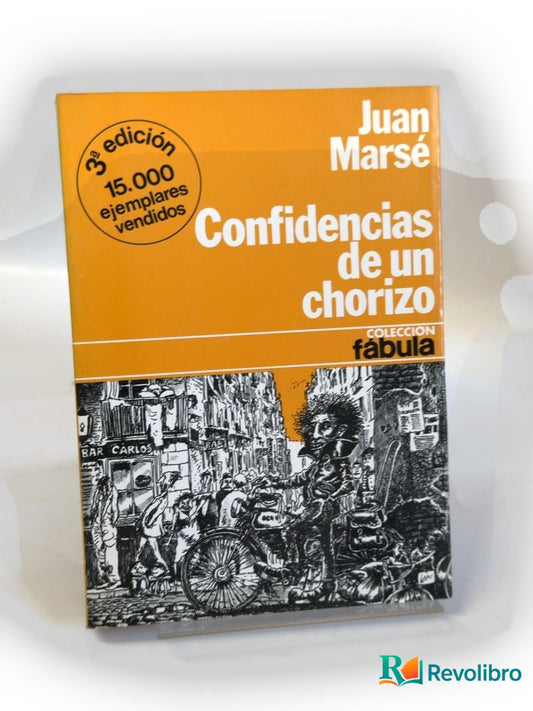 Portada de Confidencias de un chorizo de Juan Marsé, libro de segunda mano