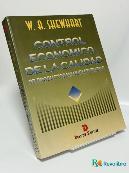 Portada de Control Economico de la Calidad de Productos Manufacturados de W. A. Shewhart, libro de segunda mano