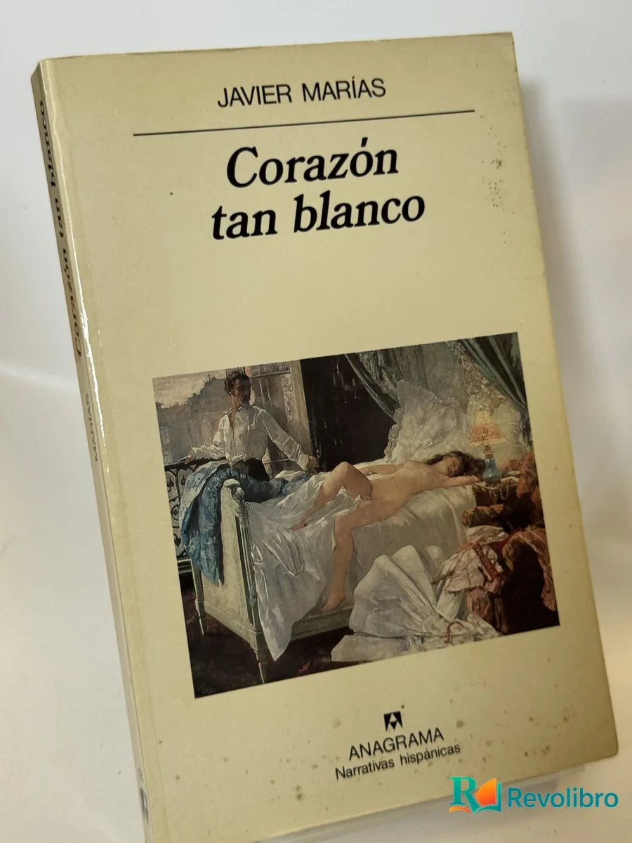 Portada de Corazón tan blanco de Javier Marías, libro de segunda mano