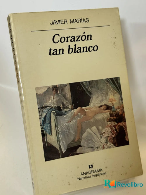 Portada de Corazón tan blanco de Javier Marías, libro de segunda mano
