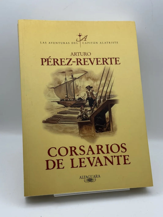 Corsarios de Levante de Arturo Pérez-Reverte | Libro segunda mano - Portada