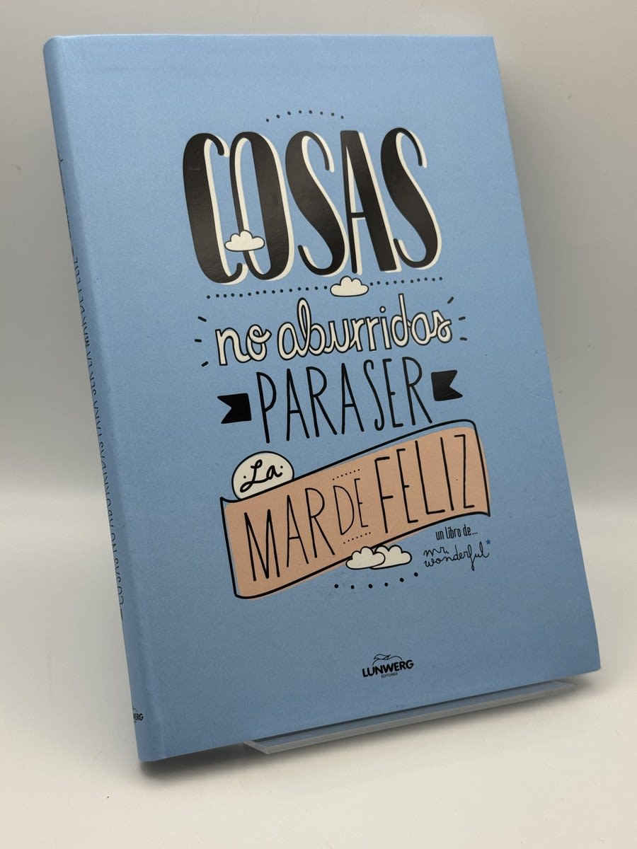 Portada de Cosas no aburridas para ser la mar de feliz - Mr. Wonderful (firma) de Mr. Wonderful (firma), libro de segunda mano