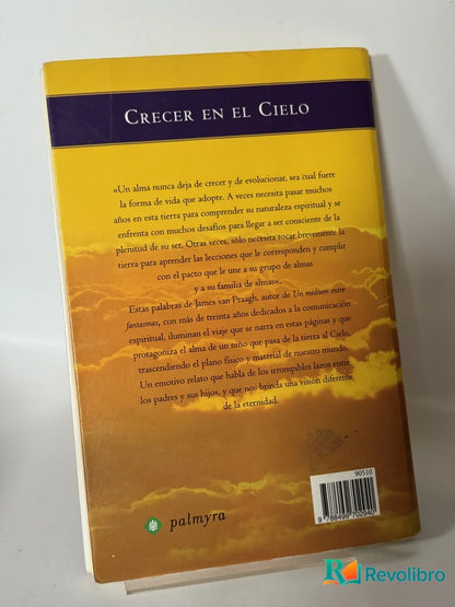 Foto 2 de Crecer en el Cielo de James van Praagh, libro de segunda mano