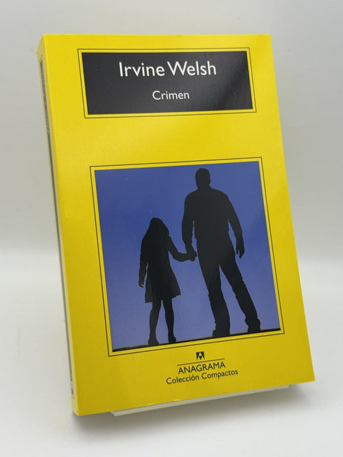 Portada de Crimen de Irvine Welsh, libro de segunda mano