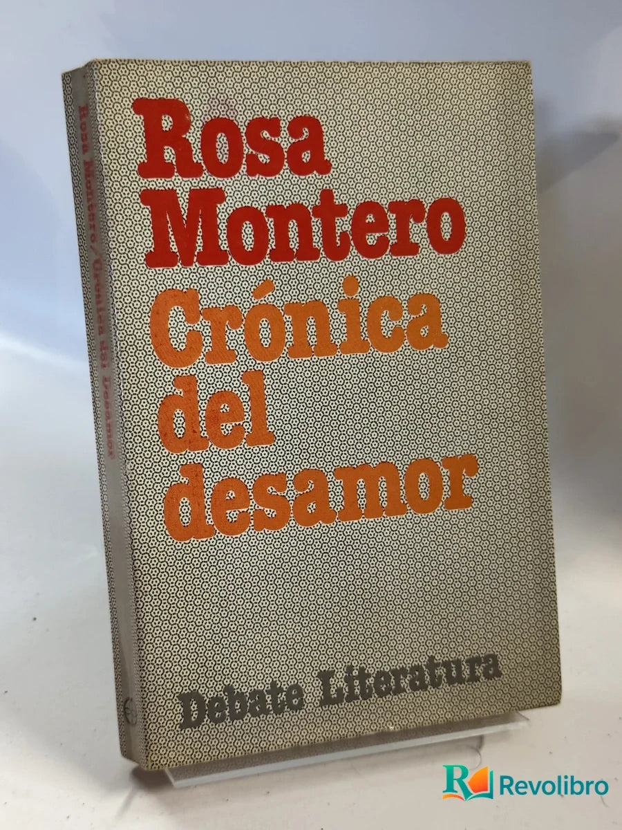 Portada de Crónica del desamor de Rosa Montero, libro de segunda mano