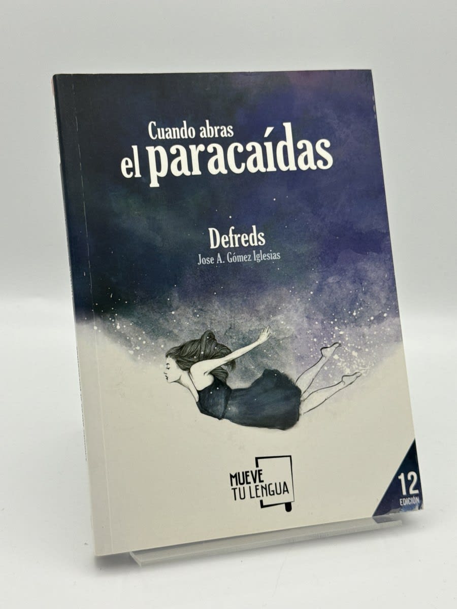 Cuando abras el paracaídas - Jose Ángel Gómez Iglesias - Portada