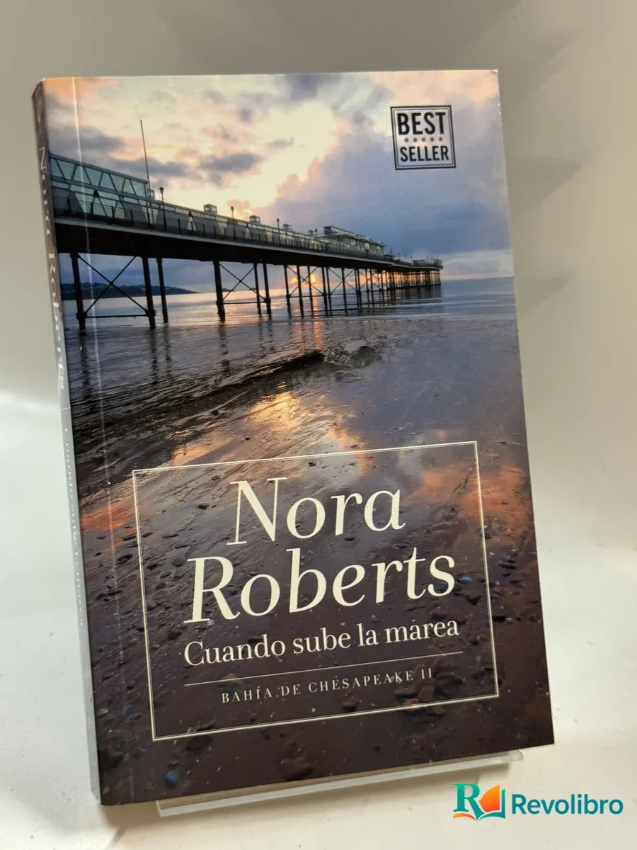 Portada de Cuando sube la marea de Nora Roberts, libro de segunda mano