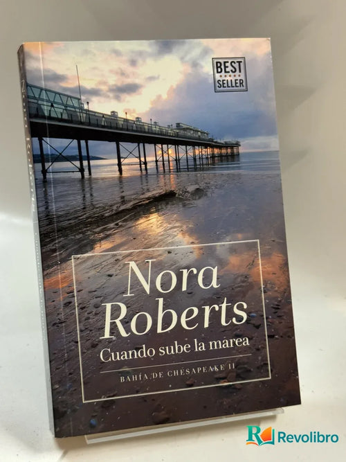 Portada de Cuando sube la marea de Nora Roberts, libro de segunda mano