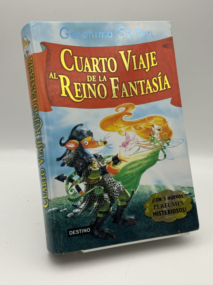 Cuarto viaje al Reino de la Fantasía - Geronimo Stilton - Portada
