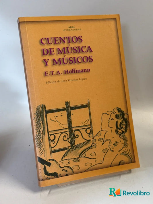 Portada de Cuentos de música y músicos de E. T. A. Hoffmann, libro de segunda mano