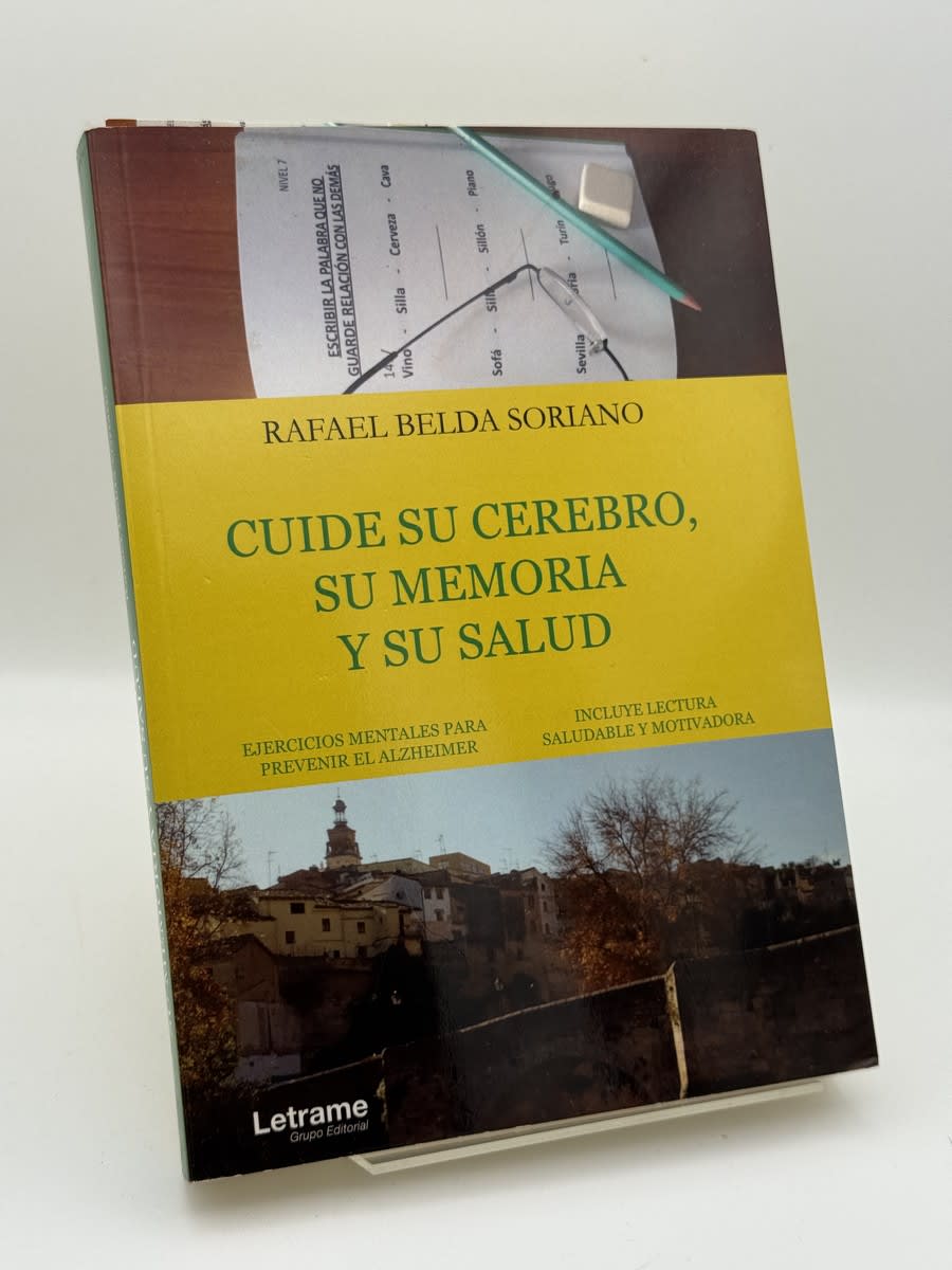 Portada de Cuide su cerebro, su memoria y su salud de Rafael Belda Soriano, libro de segunda mano