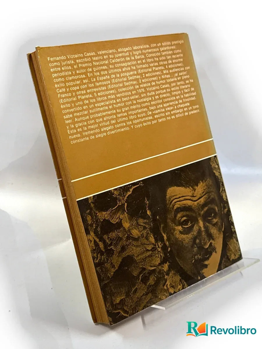 Foto 2 de de "camisa vieja" a chaqueta nueva de Fernando Vizcaíno Casas, libro de segunda mano