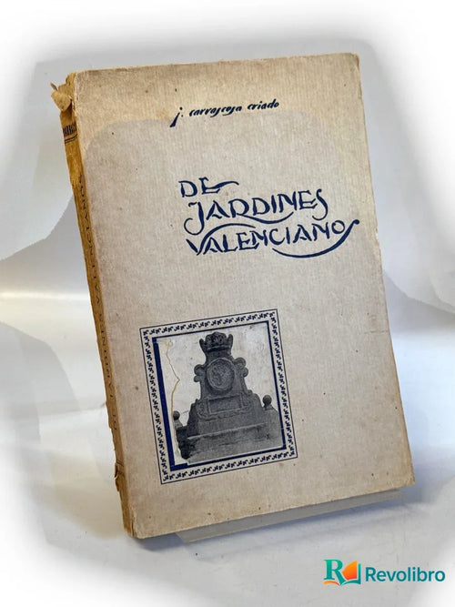 Portada de De jardines valencianos de Josep Carrascosa Criado, libro de segunda mano