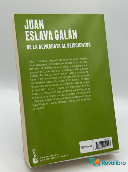 De la alpargata al seiscientos - Juan Eslava Galán - Imagen 2