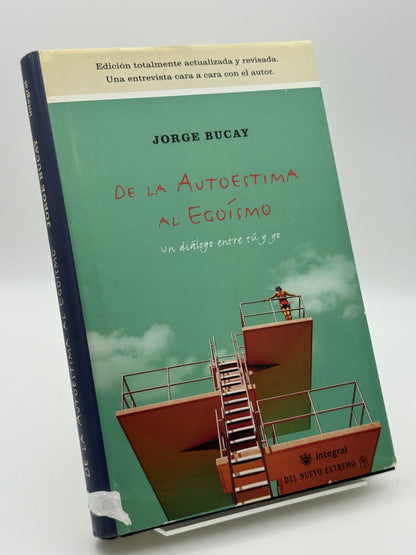 De la autoestima al egoísmo - Jorge Bucay - Portada