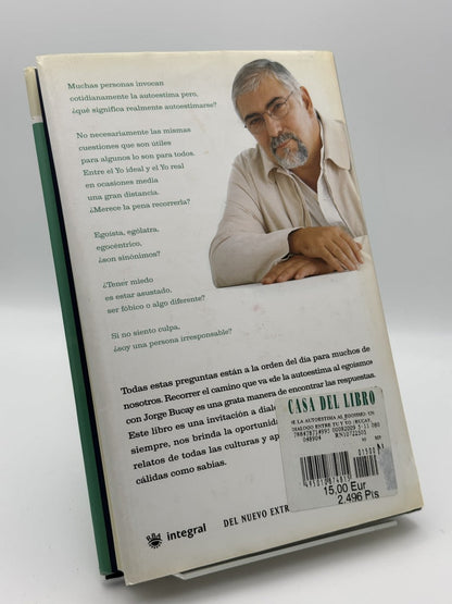 De la autoestima al egoísmo - Jorge Bucay - Imagen 2