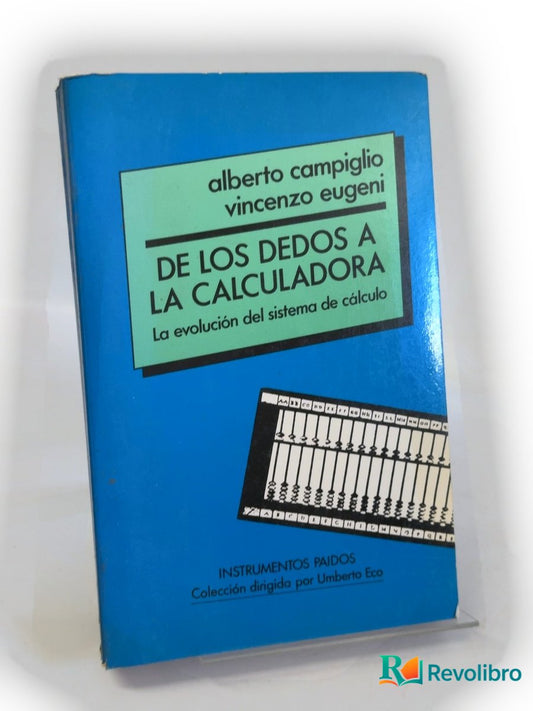 Portada de De los dedos a la calculadora de Alberto Campiglio, libro de segunda mano