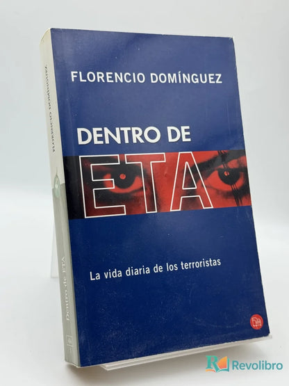 Portada de Dentro de ETA de Florencio Domínguez, libro de segunda mano