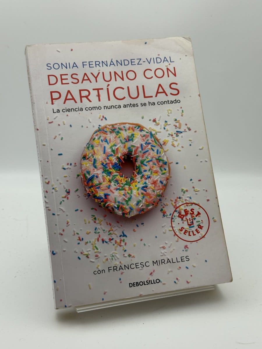 Desayuno con partículas - Sonia Fernández-Vidal, Francesc Miralles - Portada
