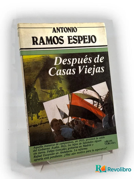 Portada de Después de Casas Viejas - 1ª edición de Antonio Ramos Espejo, libro de segunda mano
