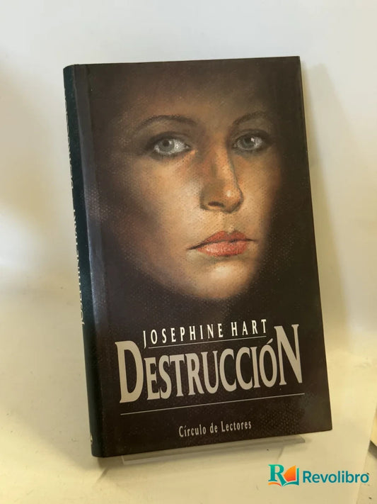 Portada de Destrucción de Josephine Hart, libro de segunda mano