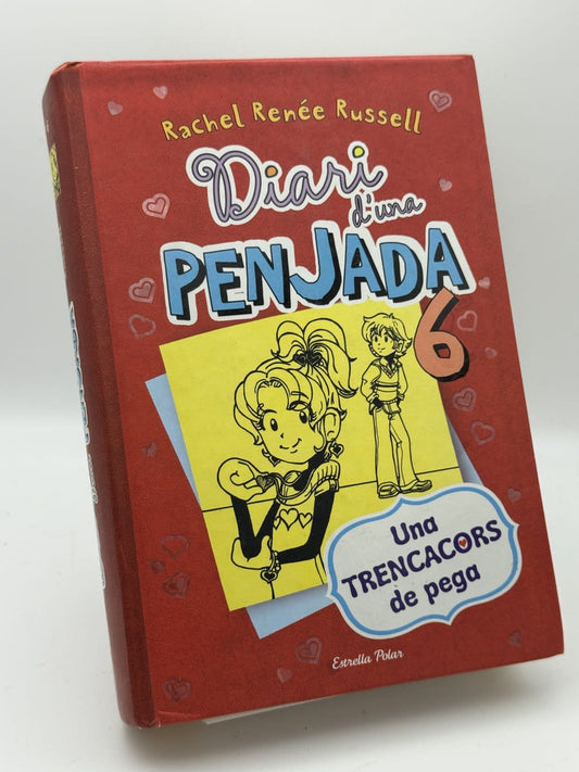 Diari de una penjada 6 - Rachel Renée Russell - Portada