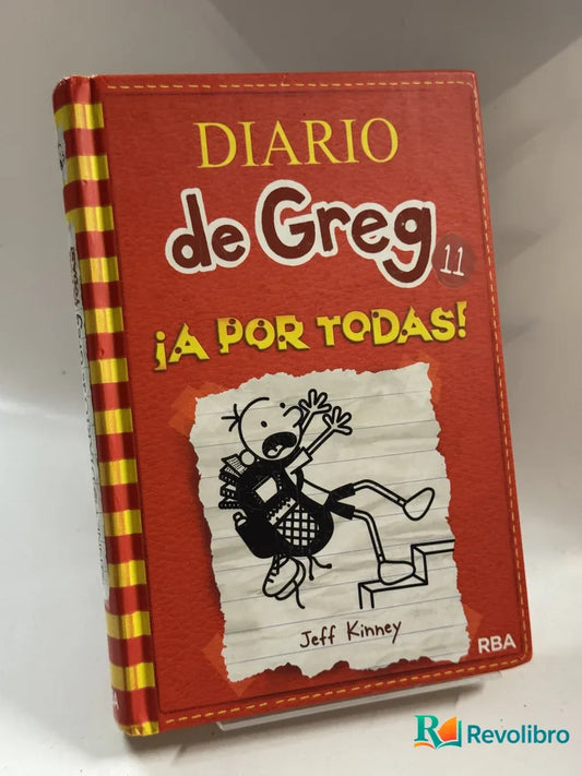Portada de Diario de Greg 11 ¡a por Todas! de Jeff Kinney, libro de segunda mano