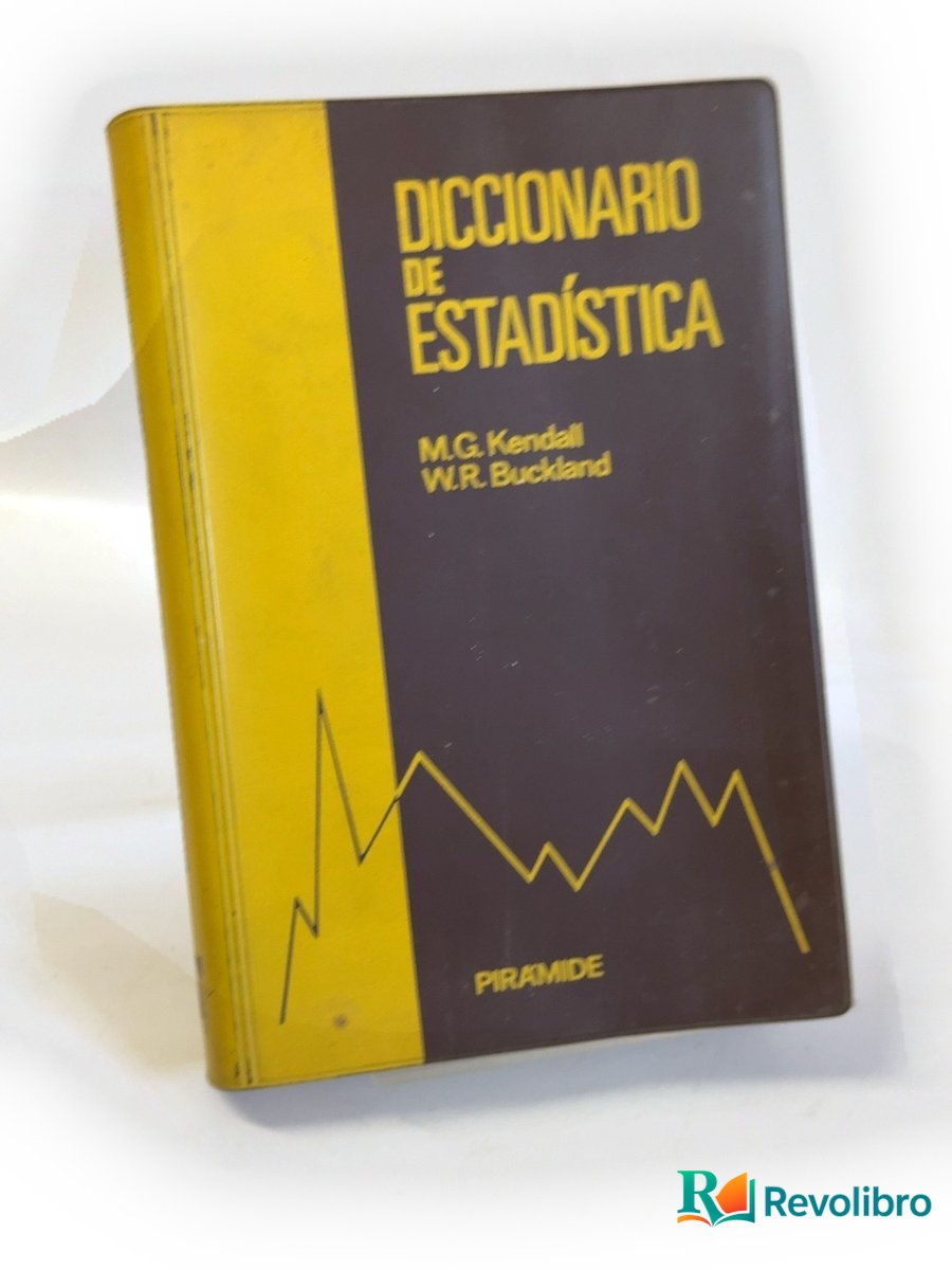Portada de Diccionario de estadística - 1ª edición de Maurice G. Kendall, libro de segunda mano