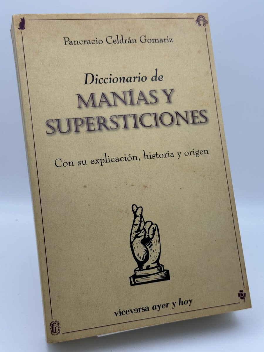 Portada de Diccionario de manías y supersticiones de Pancracio Celdrán Gomariz, libro de segunda mano