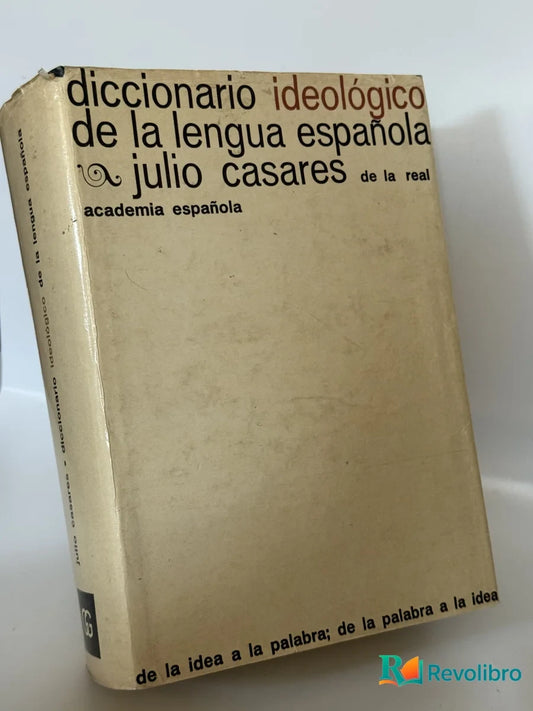 Portada de diccionario ideológico de la lengua española de julio casares, libro de segunda mano