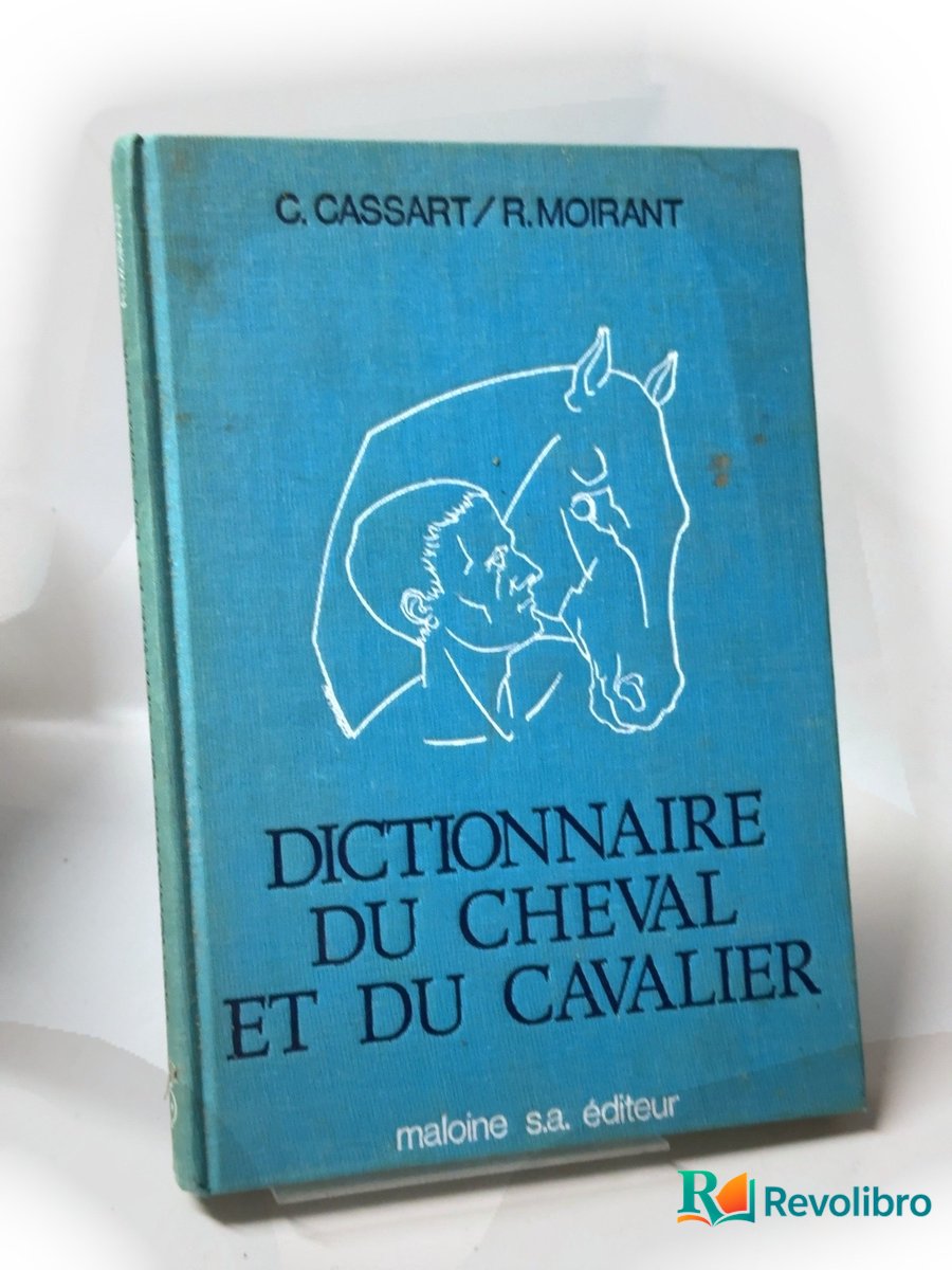 Portada de Dictionnaire du cheval et du cavalier - 1ª edición de Claudine Cassart, libro de segunda mano