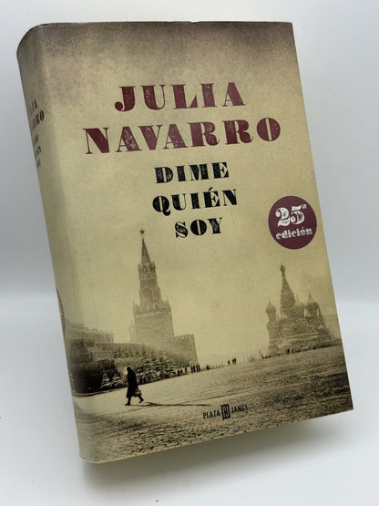 Dime quién soy - Julia Navarro - Portada