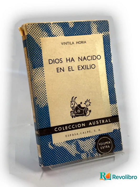 Portada de Dios ha nacido en el exilio de Vintila Horia, libro de segunda mano