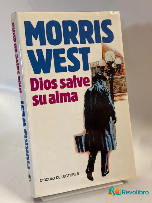 Portada de Dios salve su alma de Morris West, libro de segunda mano