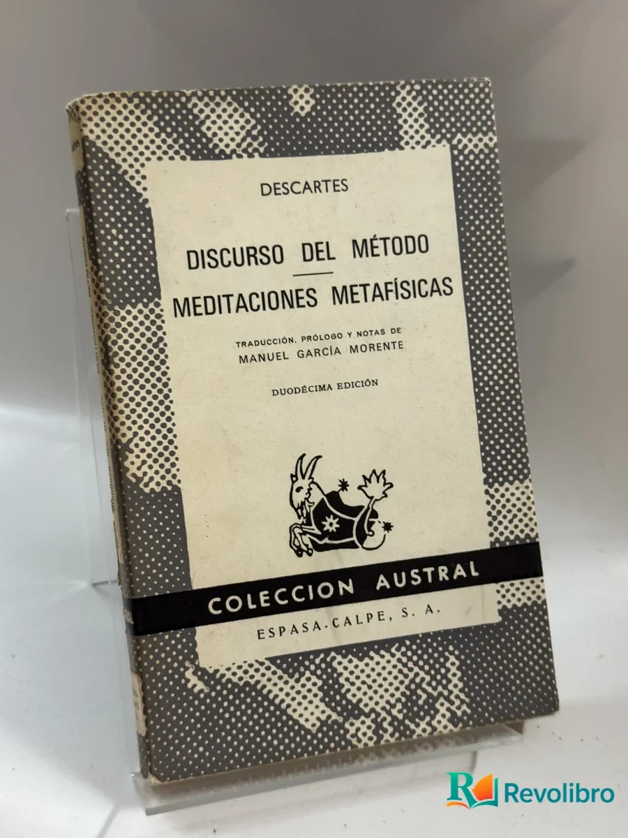 Portada de Discurso del Método Meditaciones Metafísicas de Manuel García Morente, libro de segunda mano