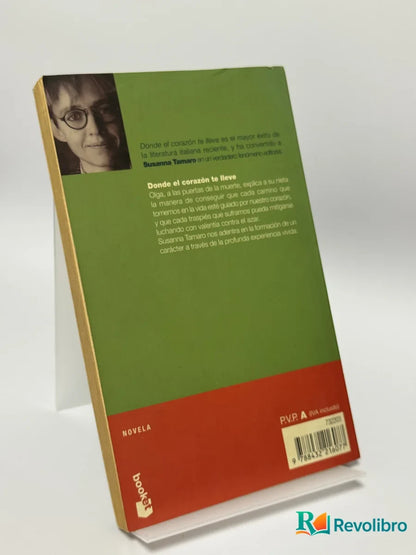 Foto 2 de Donde el corazón te lleve de Susanna Tamaro, libro de segunda mano