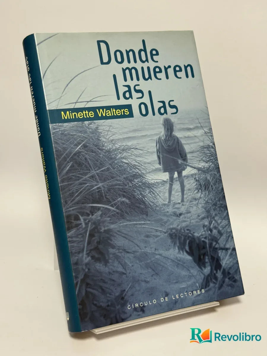 Portada de Donde mueren las olas de Minette Walters, libro de segunda mano