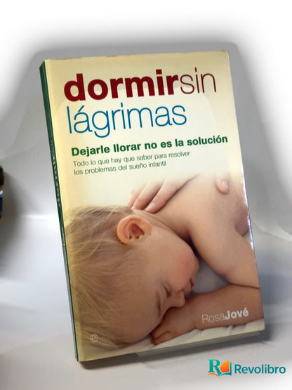 Portada de Dormir sin lágrimas de Rosa Jové, libro de segunda mano