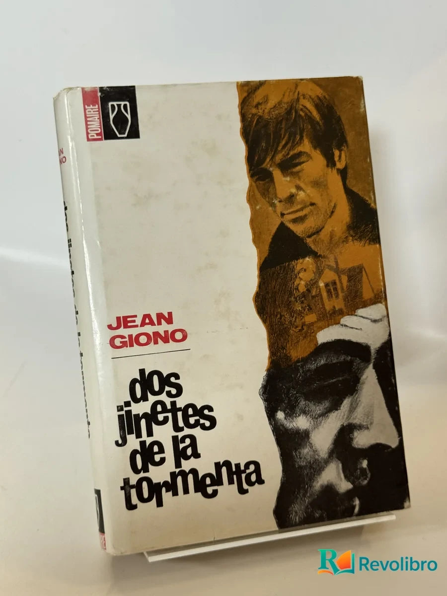 Portada de Dos jinetes de la tormenta de Jean Giono, libro de segunda mano
