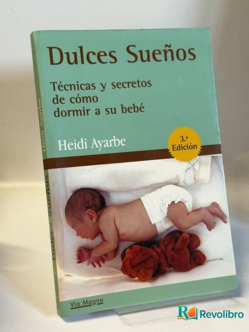 Portada de Dulces Sueños de Heidi Ayarbe, libro de segunda mano