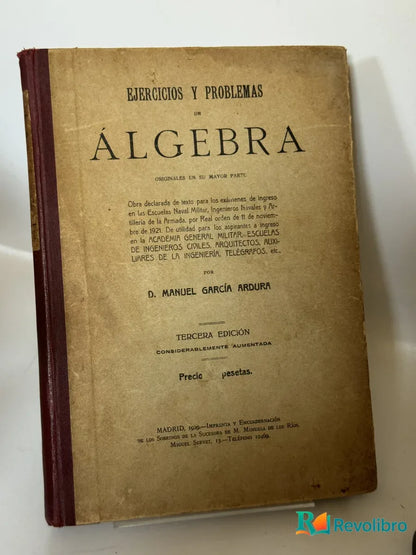 Portada de Ejercicios y problemas de álgebra de D. Manuel García Ardura, libro de segunda mano