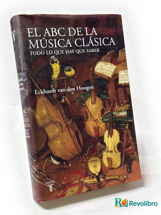 Portada de El ABC de la música clásica - 1ª edición de Eckhardt van den Hoogen, libro de segunda mano