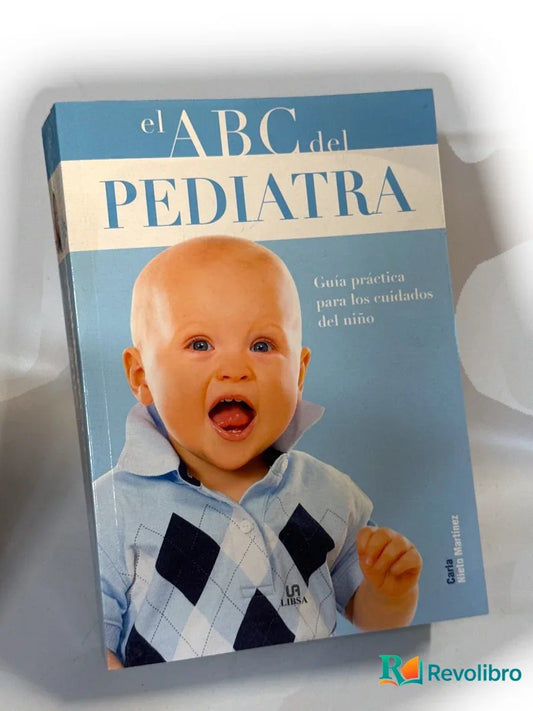 Portada de El ABC del pediatra de Carla Nieto Martínez, libro de segunda mano