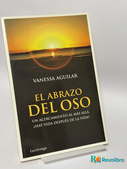 Portada de El Abrazo del Oso de Vanessa Aguilar, libro de segunda mano