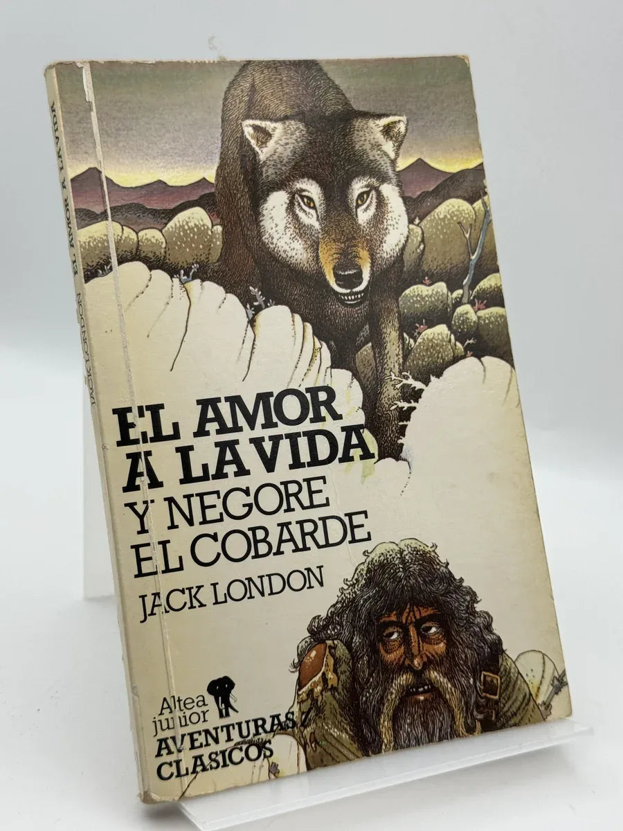 Portada de El amor a la vida y Negore el cobarde de Jack London, libro de segunda mano
