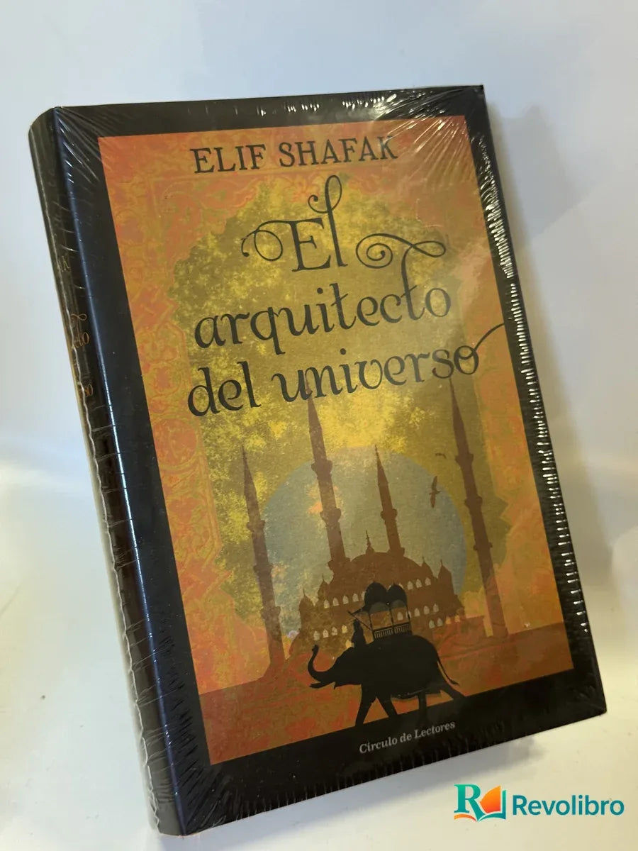 Portada de El arquitecto del universo de Elif Shafak, libro de segunda mano
