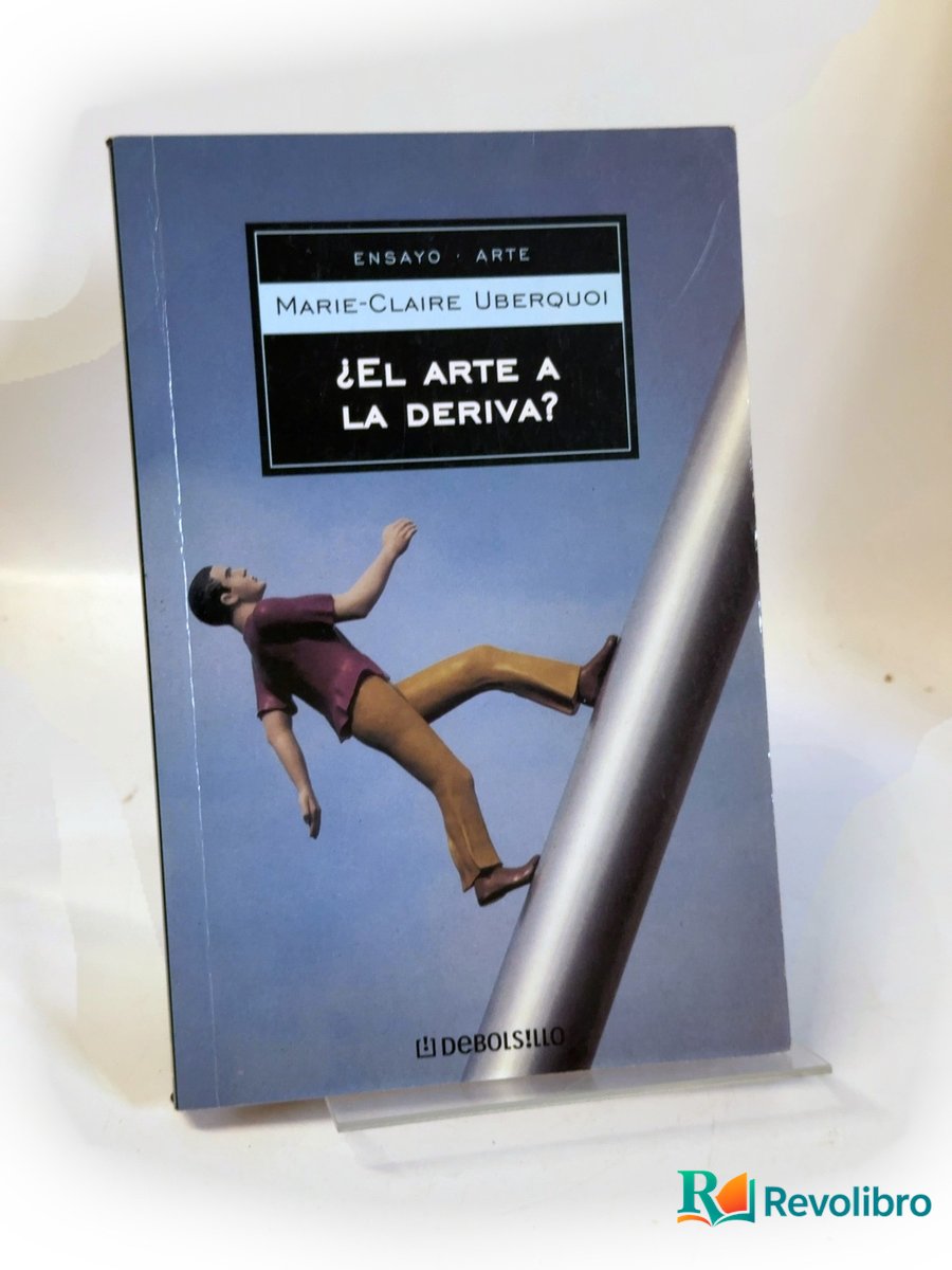 Portada de ¿El arte a la deriva? de Marie-Claire Uberquoi, libro de segunda mano