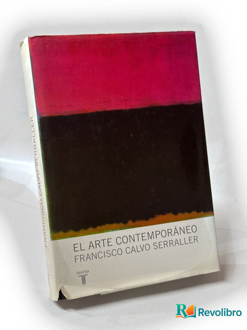 Portada de El arte contemporáneo de Francisco Calvo Serraller, libro de segunda mano