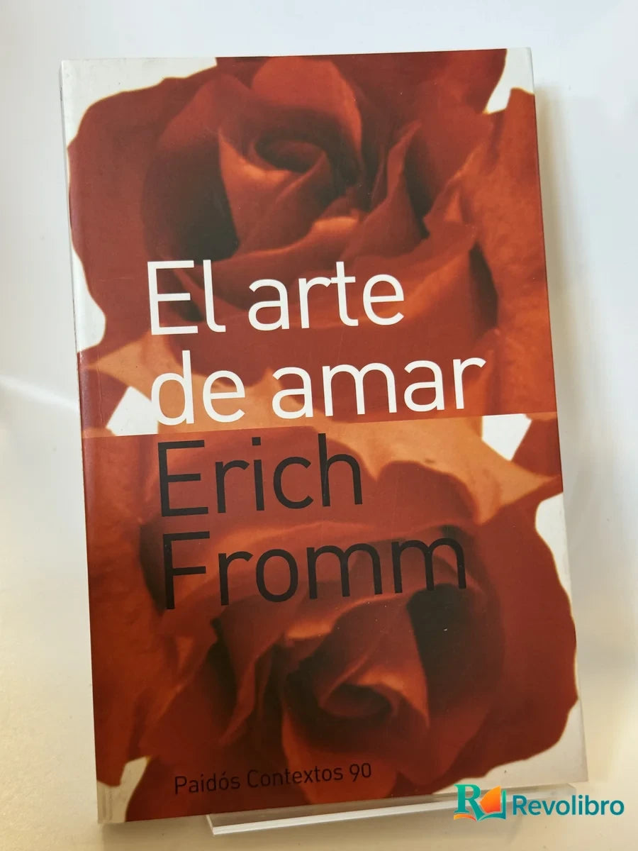 Portada de El arte de amar de Erich Fromm, libro de segunda mano