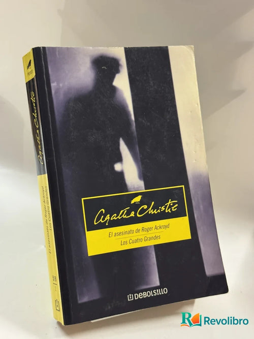 Portada de El asesinato de Roger Ackroyd, los cuatro grandes de Agatha Christie, libro de segunda mano